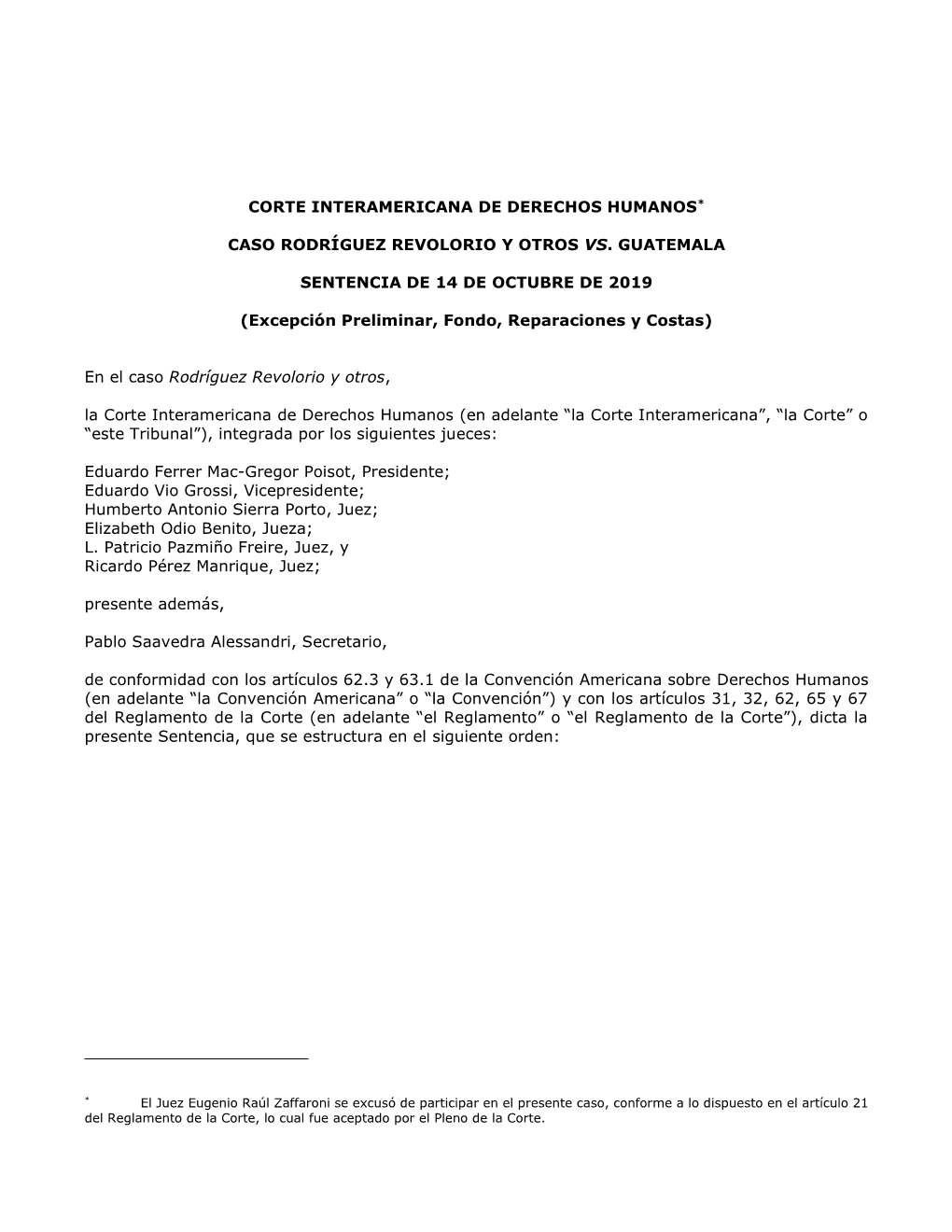 Corte IDH. Caso Rodríguez Revolorio Y Otros Vs. Guatemala. Excepción