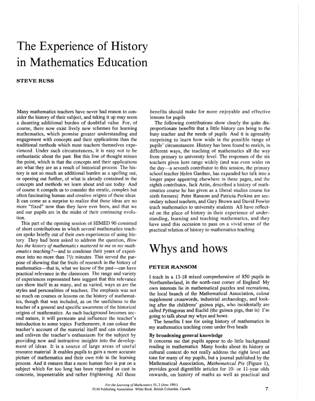 The Experience of History in Mathematics Education Whys And