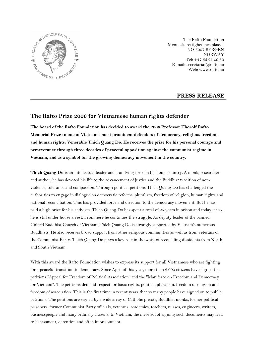 PRESS RELEASE the Rafto Prize 2006 for Vietnamese Human Rights