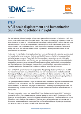 SYRIA a Full-Scale Displacement and Humanitarian Crisis with No Solutions in Sight