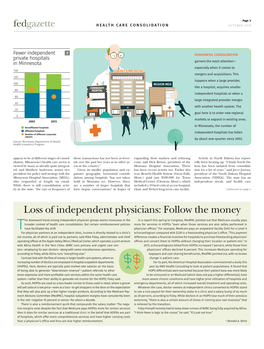 Loss of Independent Physicians: Follow the Money