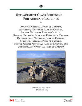 Replacement Class Screening for Aircraft Landings