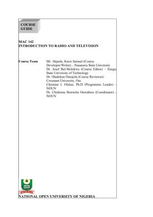 Mac 142 Introduction to Radio and Television