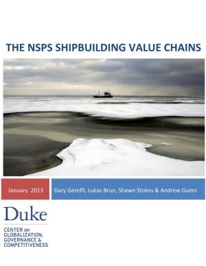 The Nsps Shipbuilding Value Chains