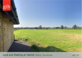 Land and Stabling at Oakhill, Wells, Somerset Land and Stabling at Oakhill, Wells, Somerset, BA3 5HY