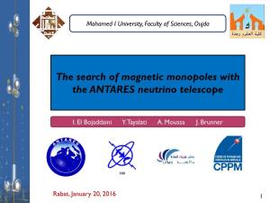 The Search of Magnetic Monopoles with the ANTARES Neutrino Telescope