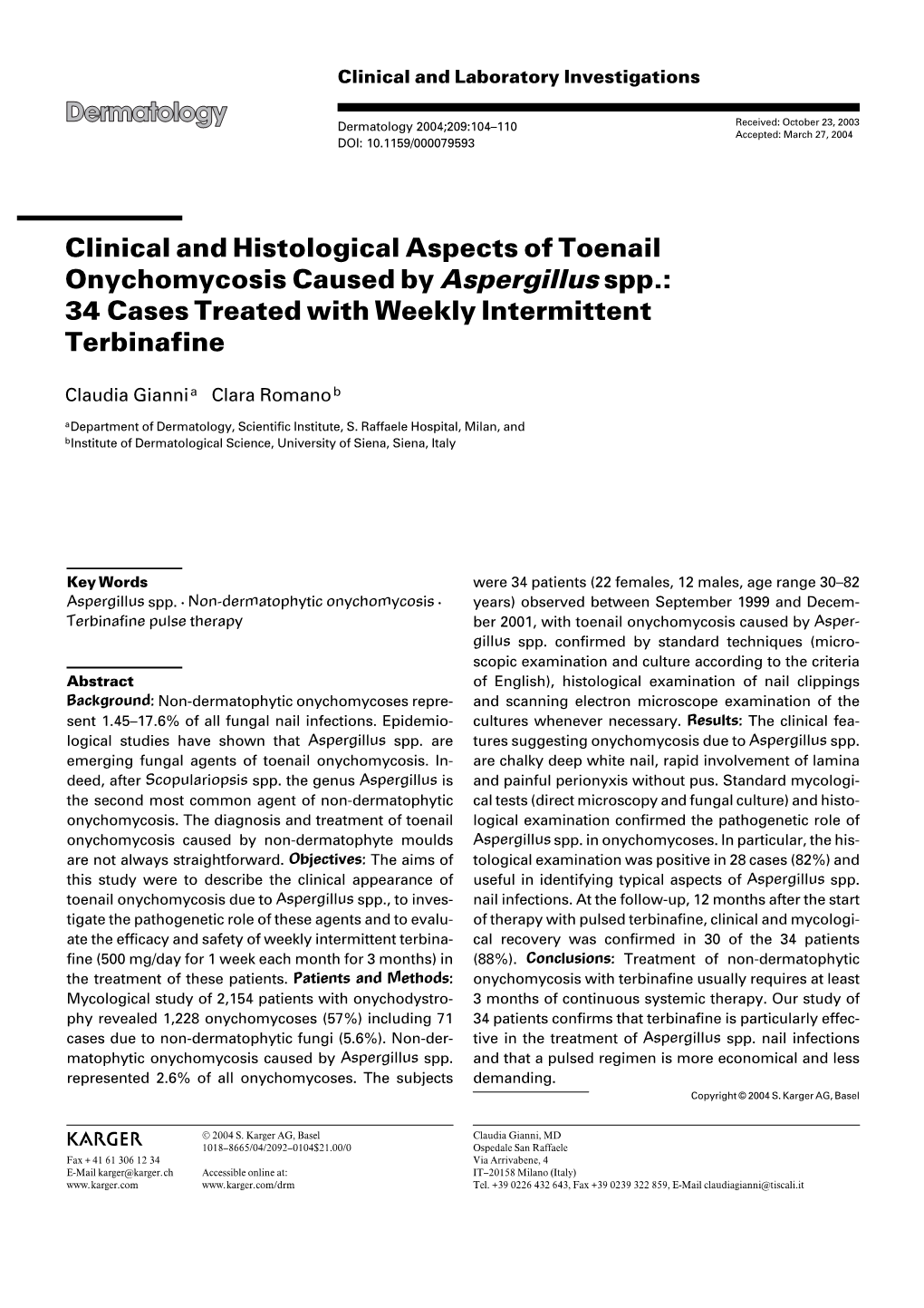 Clinical and Histological Aspects of Toenail Onychomycosis Caused by Aspergillus Spp.: 34 Cases Treated with Weekly Intermittent Terbinafine