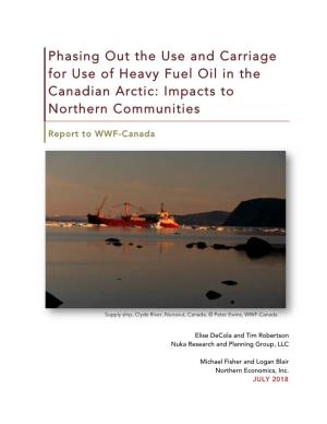 Phasing out the Use and Carriage for Use of Heavy Fuel Oil in the Canadian Arctic: Impacts to Northern Communities