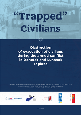 Obstruction of Evacuation of Civilians During the Armed Conﬂ Ict in Donetsk and Luhansk Regions