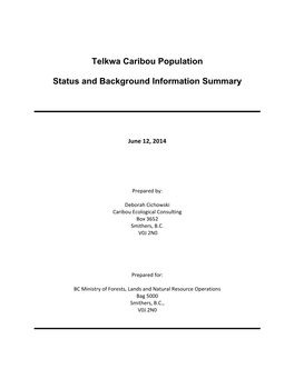 Telkwa Caribou Population Status and Background Information Summary