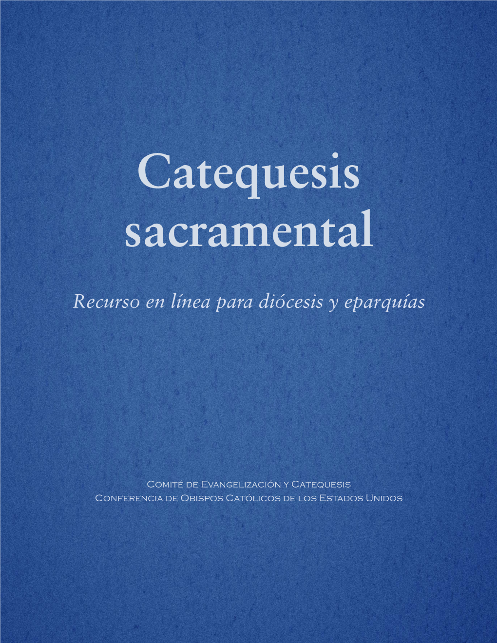 Catequesis Sacramental
