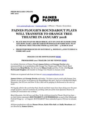 Paines Plough's Roundabout Plays Will Transfer to Orange Tree Theatre