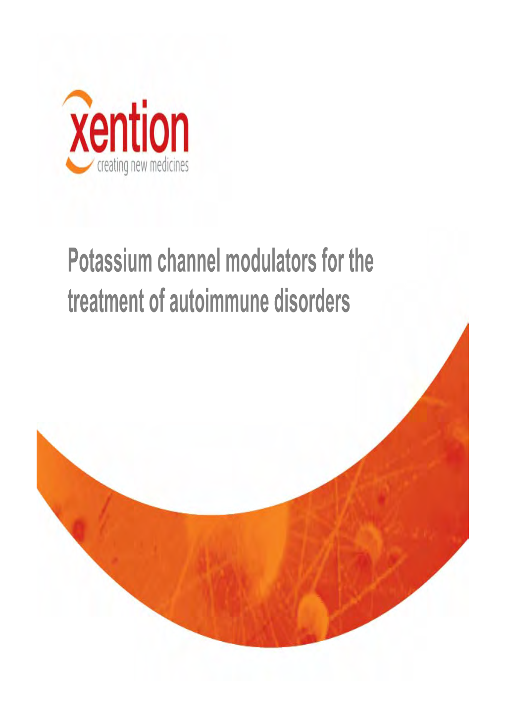 Potassium Channel Modulators for the Treatment of Autoimmune Disorders