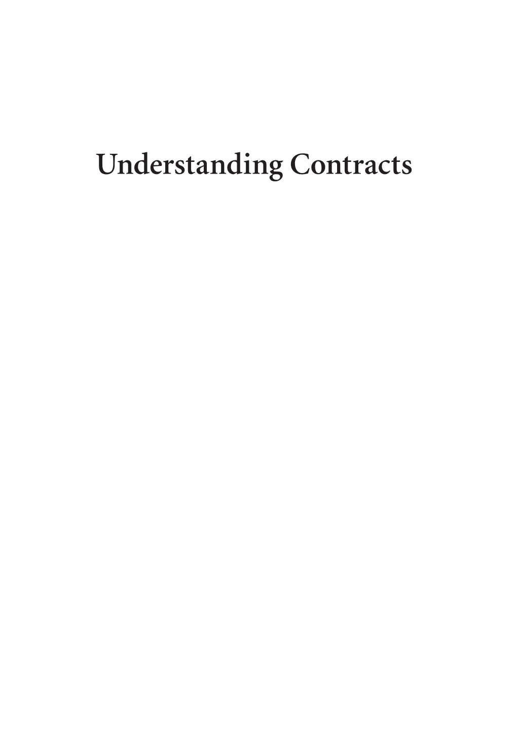 Understanding Contracts Carolina Academic Press Understanding Series