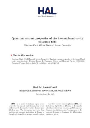 Quantum Vacuum Properties of the Intersubband Cavity Polariton Field Cristiano Ciuti, Gérald Bastard, Iacopo Carusotto