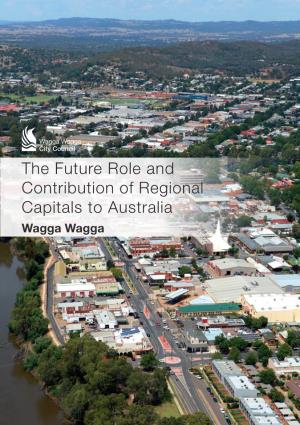 The Future Role and Contribution of Regional Capitals to Australia