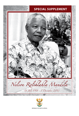 Nelson Rolihlahla Mandela SPECIAL SUPPLEMENT