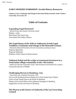 Law: Continuity and Change in the Early Modern Period, 2008, Yeshiva University, New York, NY