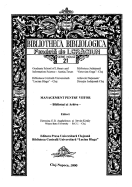 Editura Presa Universitară Clujeană Biblioteca Centrală Universitară "Lucian Blaga' Cluj-Napoca, 2000