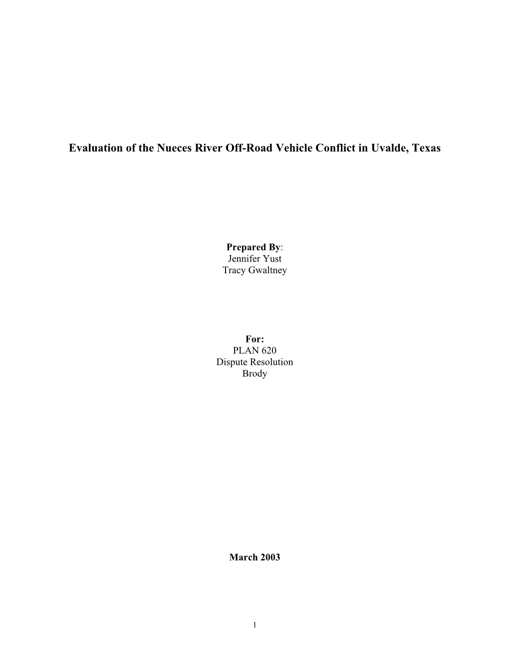 Evaluation of the Nueces River Off-Road Vehicle Conflict in Texas