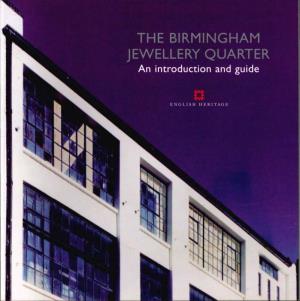 The Birmingham Jewellery Quarter