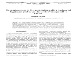 Gregariousness in the Gorgonian-Eating Gastropod Cyphoma Gibbosum:Tests of Several Possible Causes