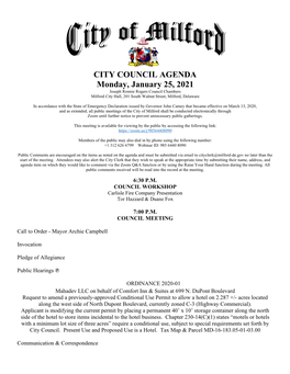 CITY COUNCIL AGENDA Monday, January 25, 2021 Joseph Ronnie Rogers Council Chambers Milford City Hall, 201 South Walnut Street, Milford, Delaware