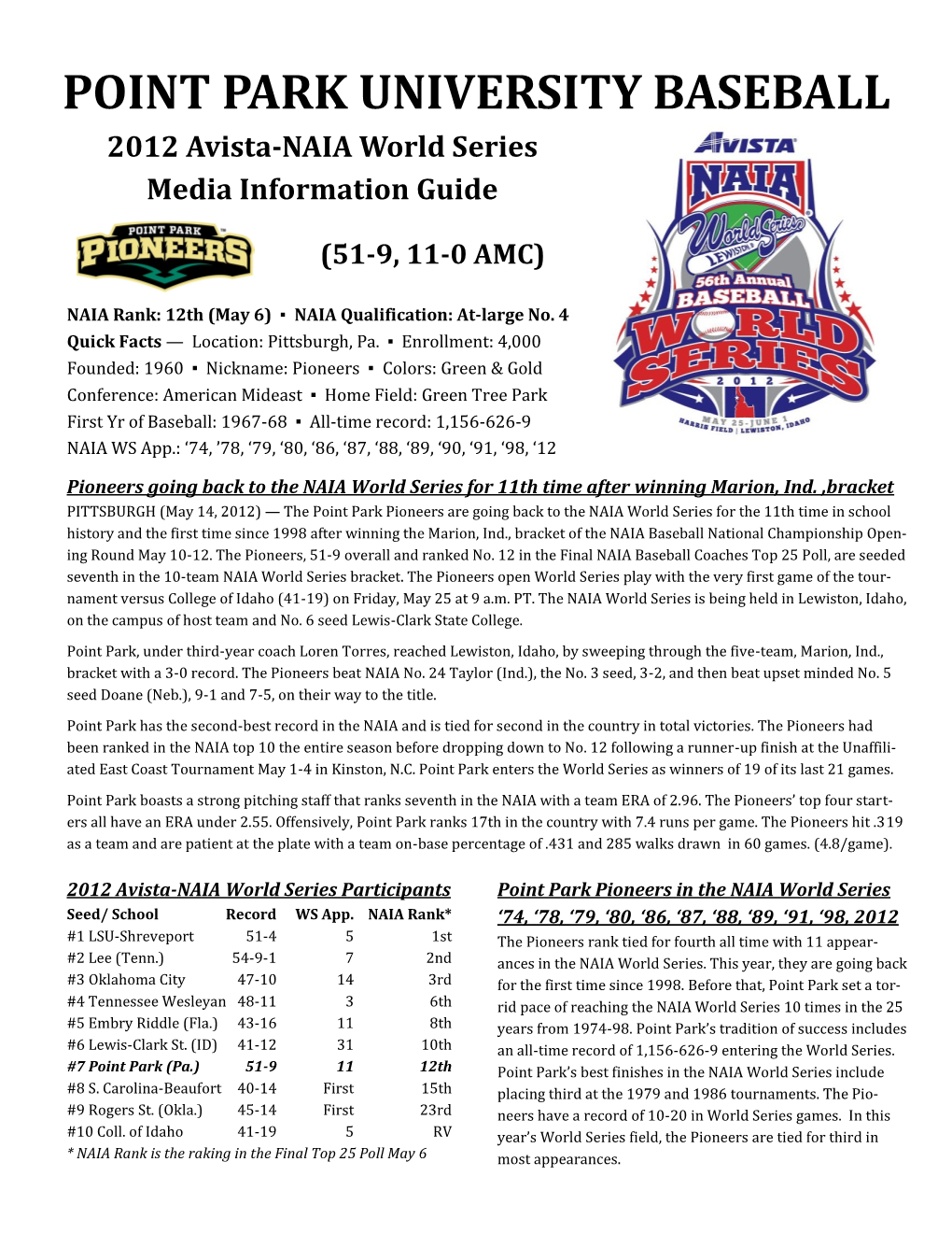 POINT PARK UNIVERSITY BASEBALL 2012 Avista-NAIA World Series Media Information Guide