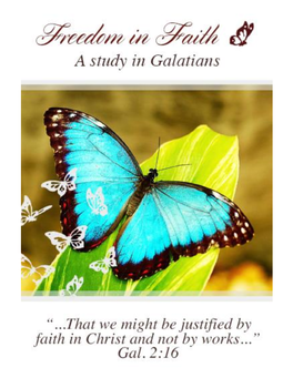Galatians...Freedom in Faith