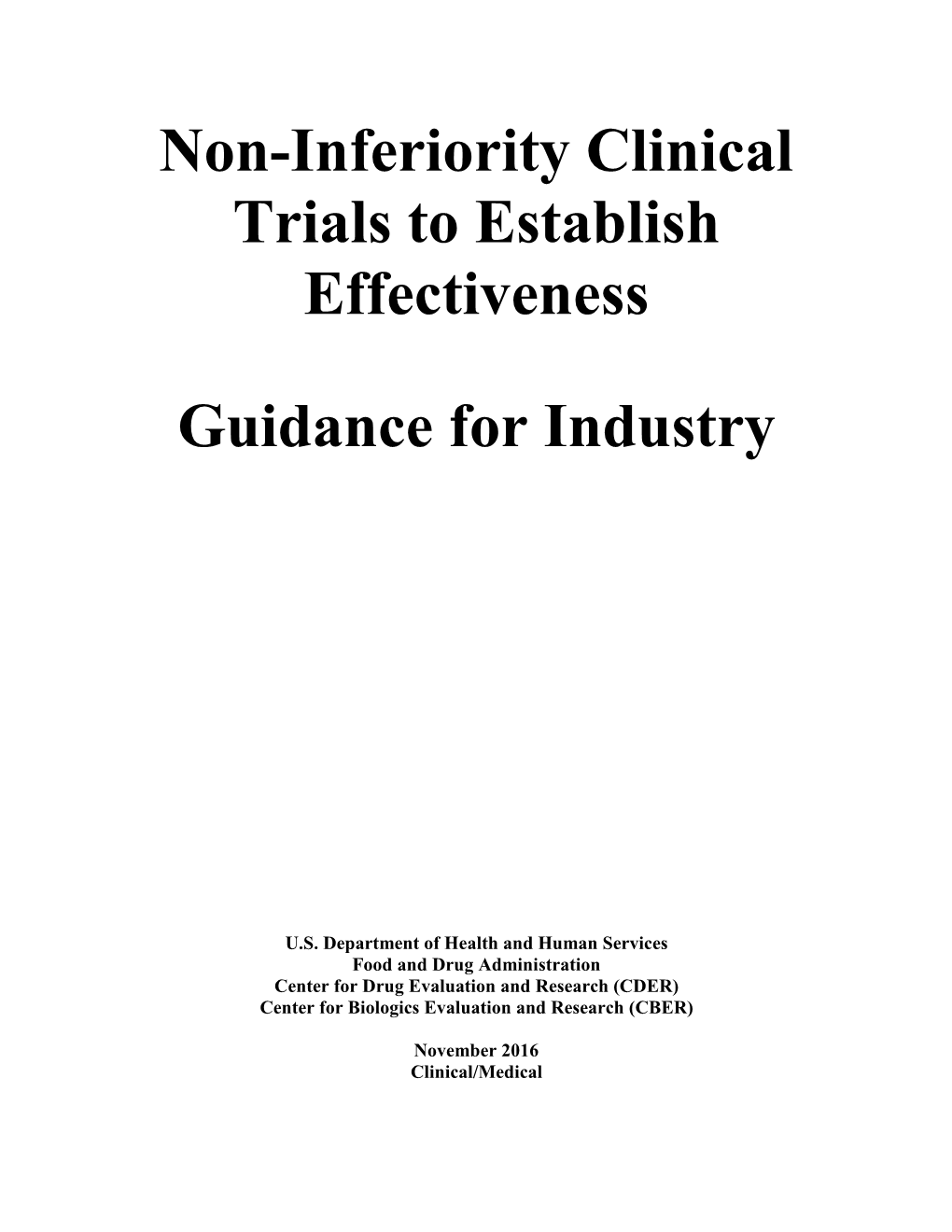 Non-Inferiority Clinical Trials to Establish Effectiveness