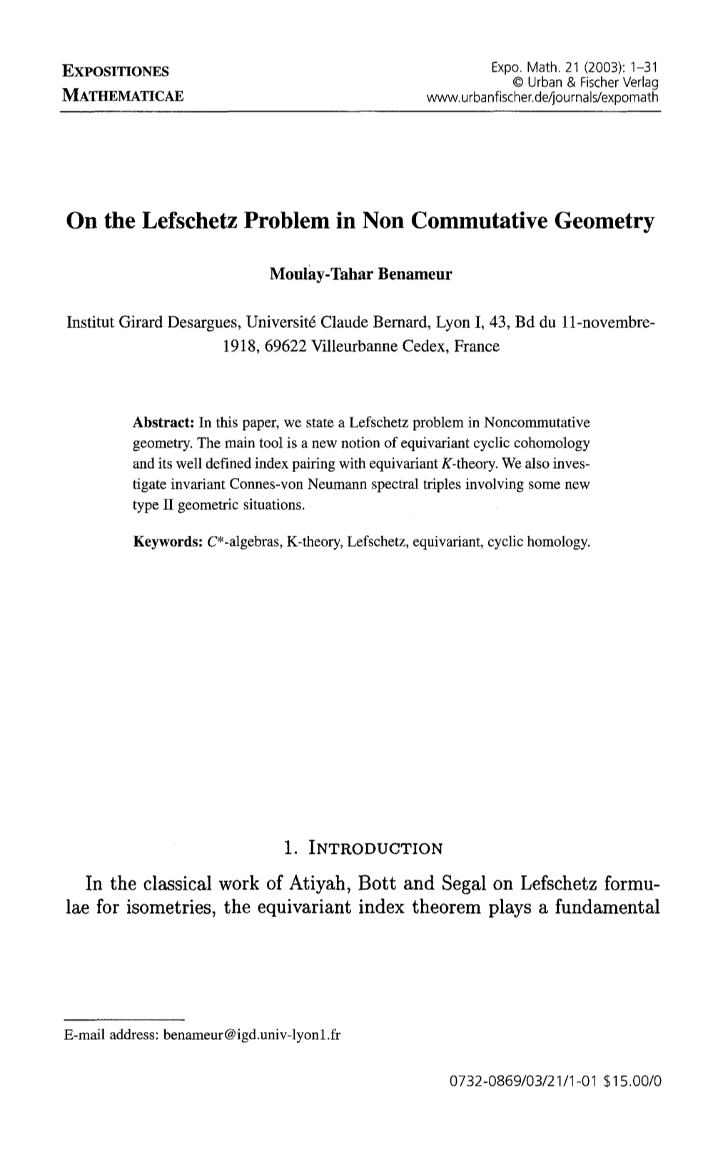 On the Lefschetz Problem in Non Commutative Geometry