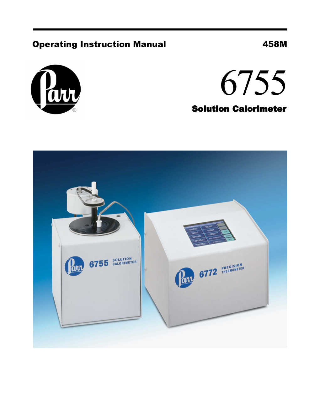 Operating Instruction Manual 458M Solution Calorimeter