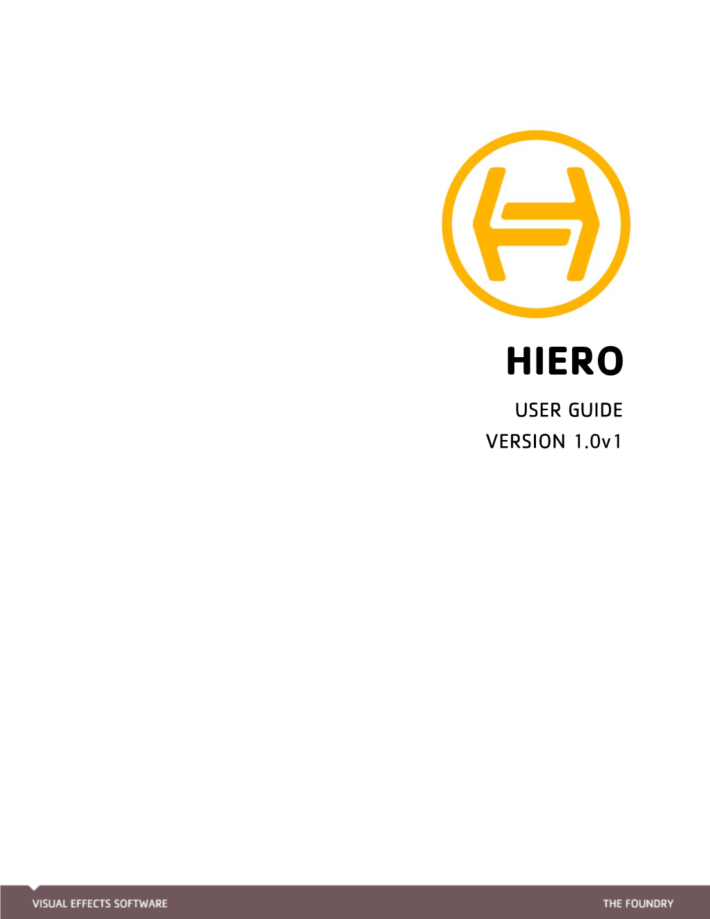 HIERO USER GUIDE VERSION 1.0V1 Hiero™ User Guide