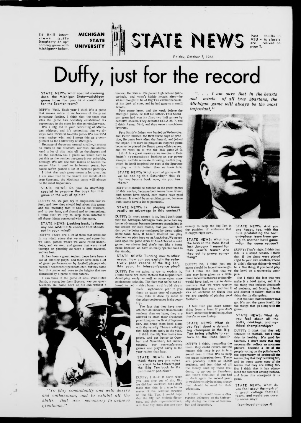 Duffy STATE MSU - M Classic Daugherty on Up­ Are Revived on Coming Game with UNIVERSITY Page 3