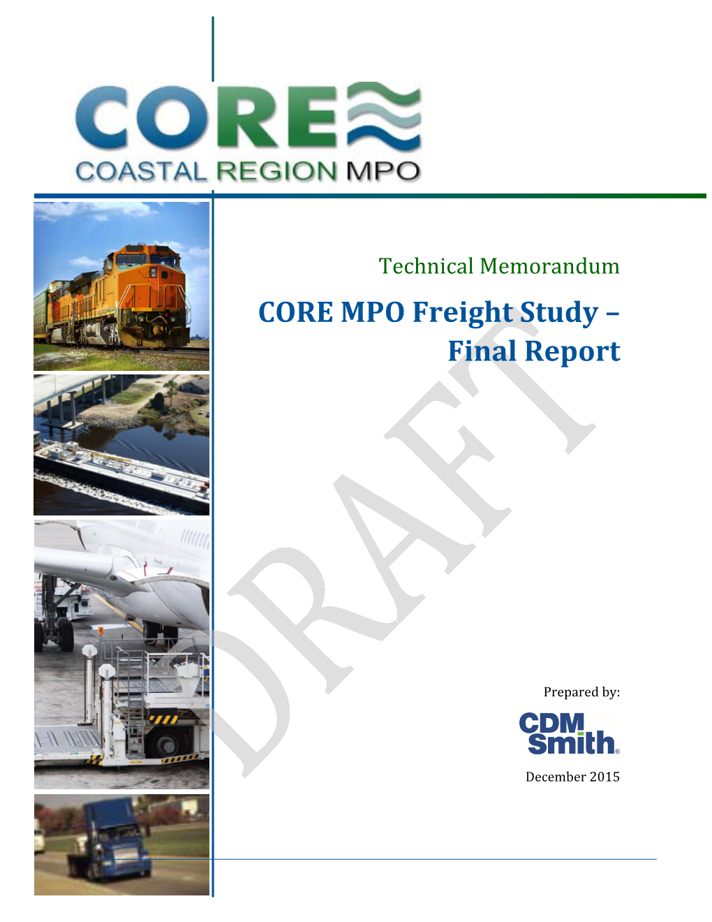 CORE MPO Freight Study – Final Report