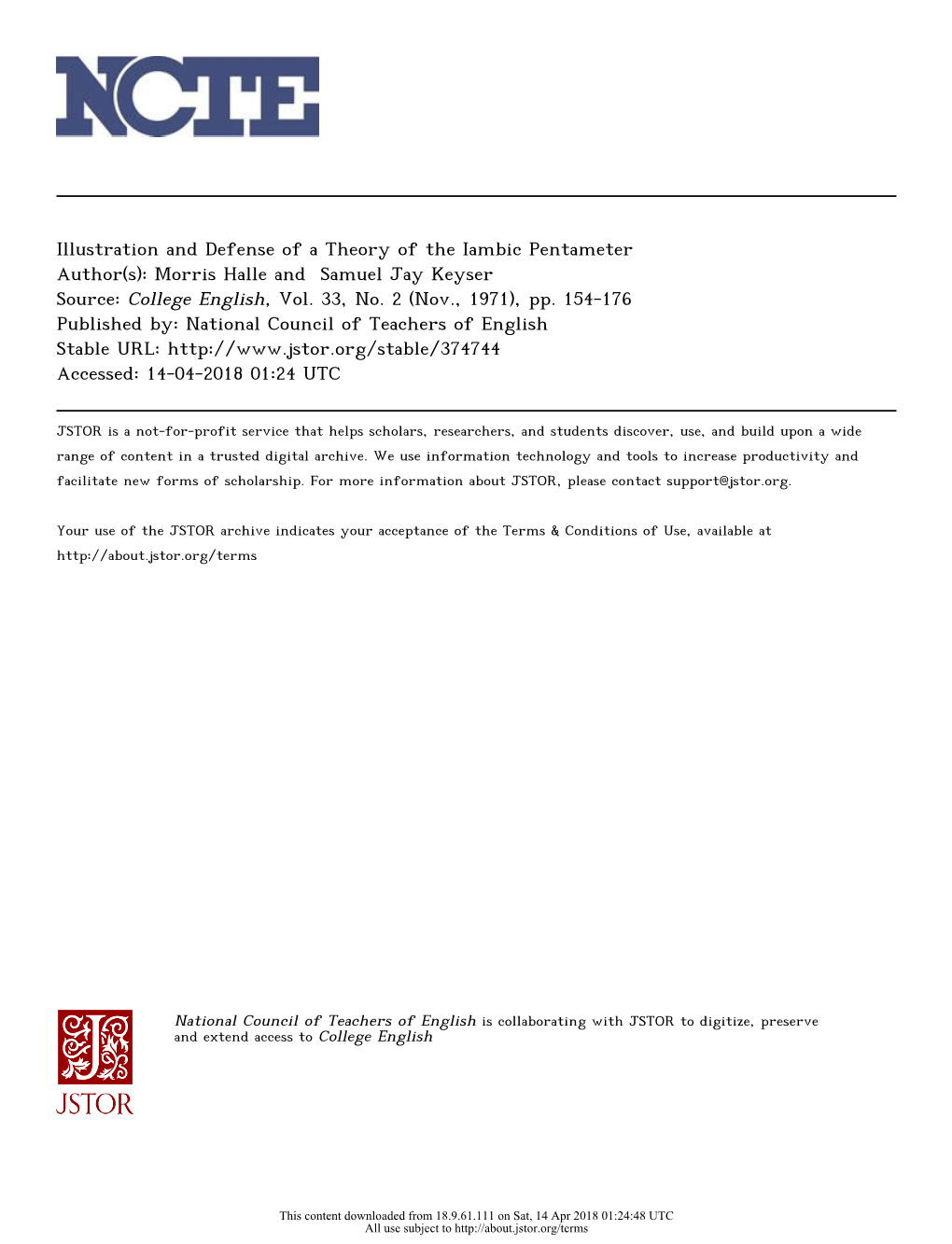 Illustration and Defense of a Theory of the Iambic Pentameter Author(S): Morris Halle and Samuel Jay Keyser Source: College English, Vol