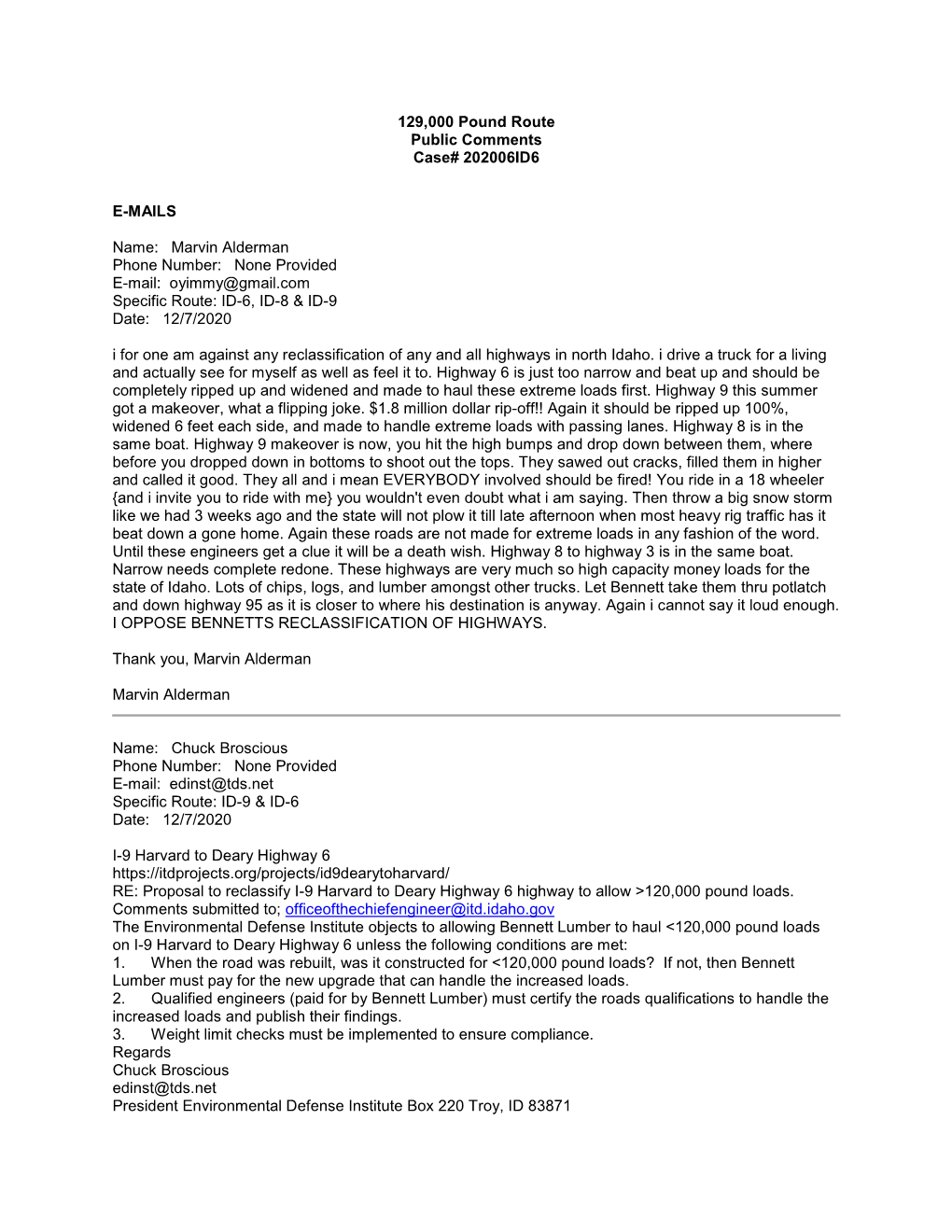 129,000 Pound Route Public Comments Case# 202006ID6 E