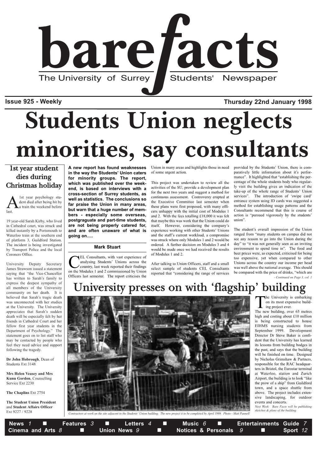 925 - Weekly Thursday 22Nd January 1998 Students Union Neglects Minorities, Say Consultants