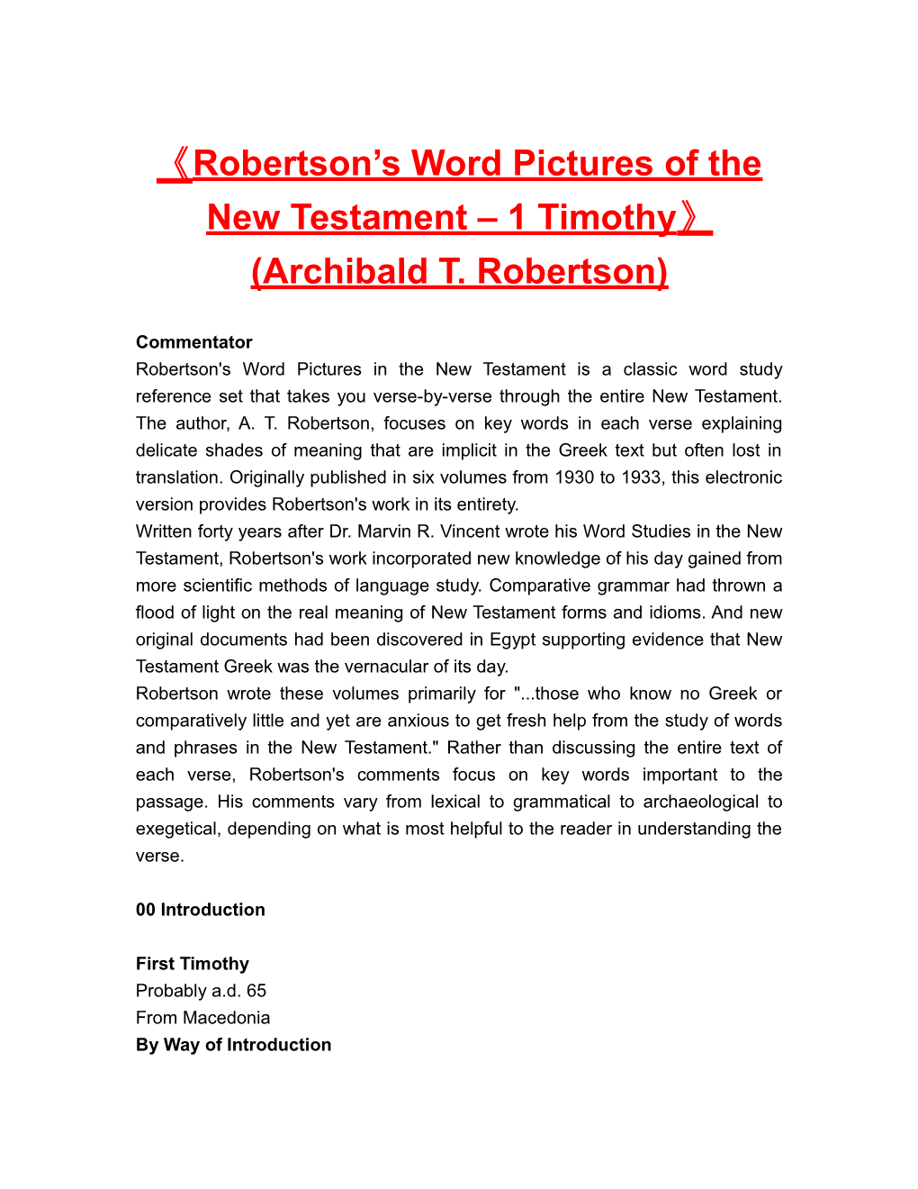 Robertson S Word Pictures of the New Testament 1 Timothy (Archibald T. Robertson)