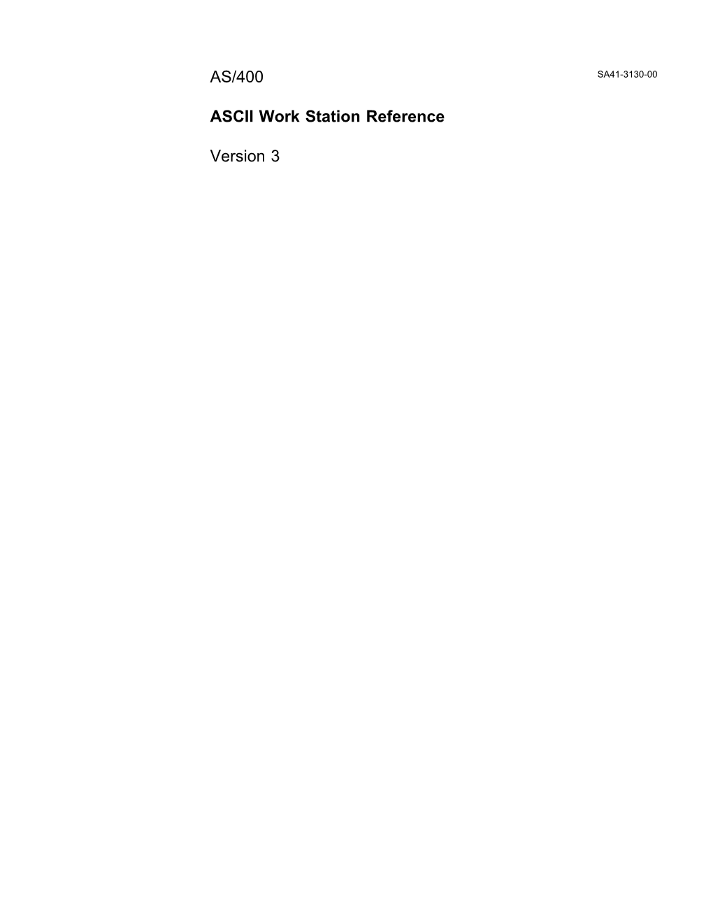 AS/400 ASCII Work Station Reference Version 3 Publication No