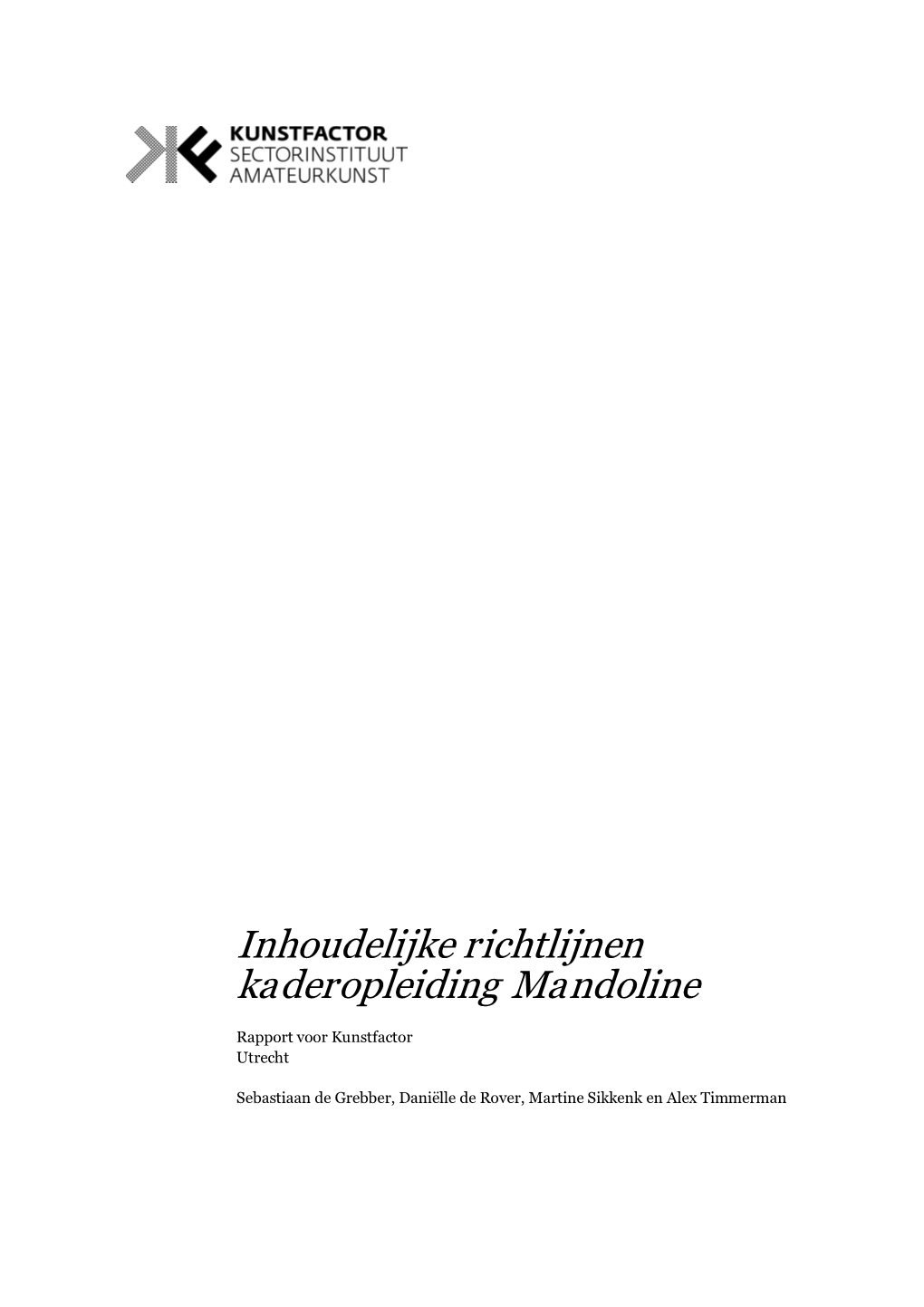 Inhoudelijke Richtlijnen Kaderopleiding Mandoline