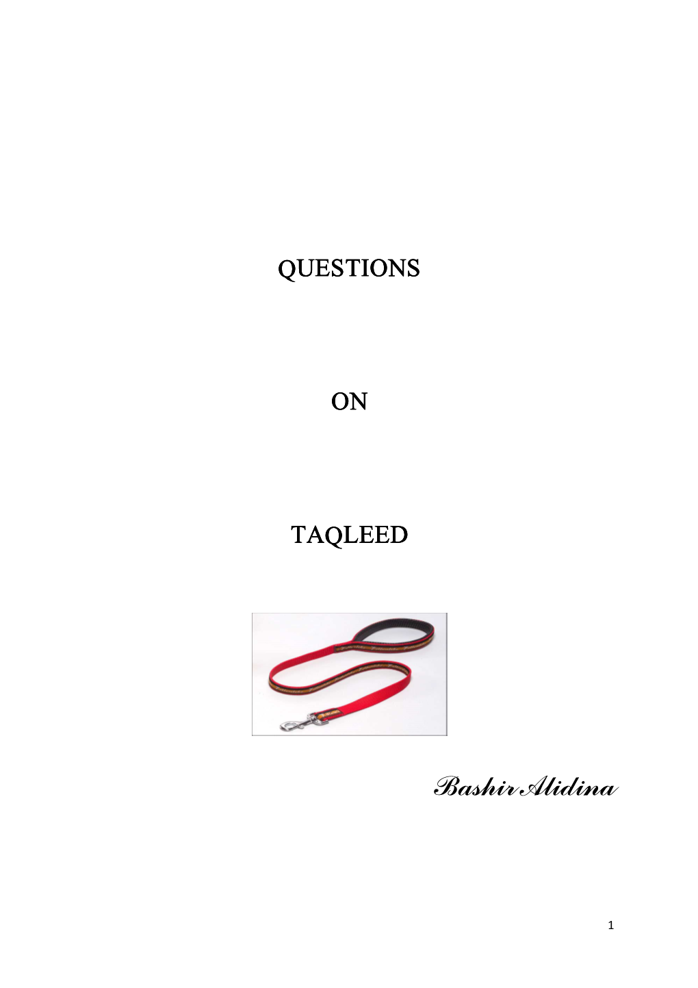 Questions on Taqleed