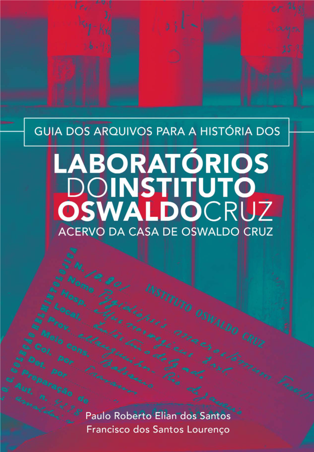Laboratórios Doinstituto Oswaldocruz Acervo Da Casa De Oswaldo Cruz