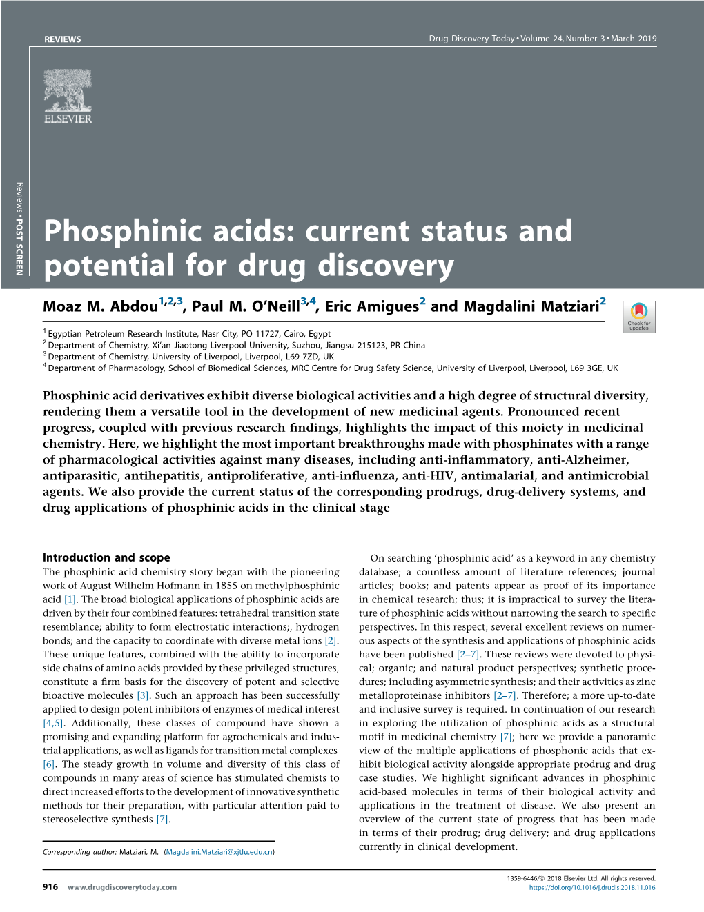 Phosphinic Acids: Current Status and Potential for Drug Discovery