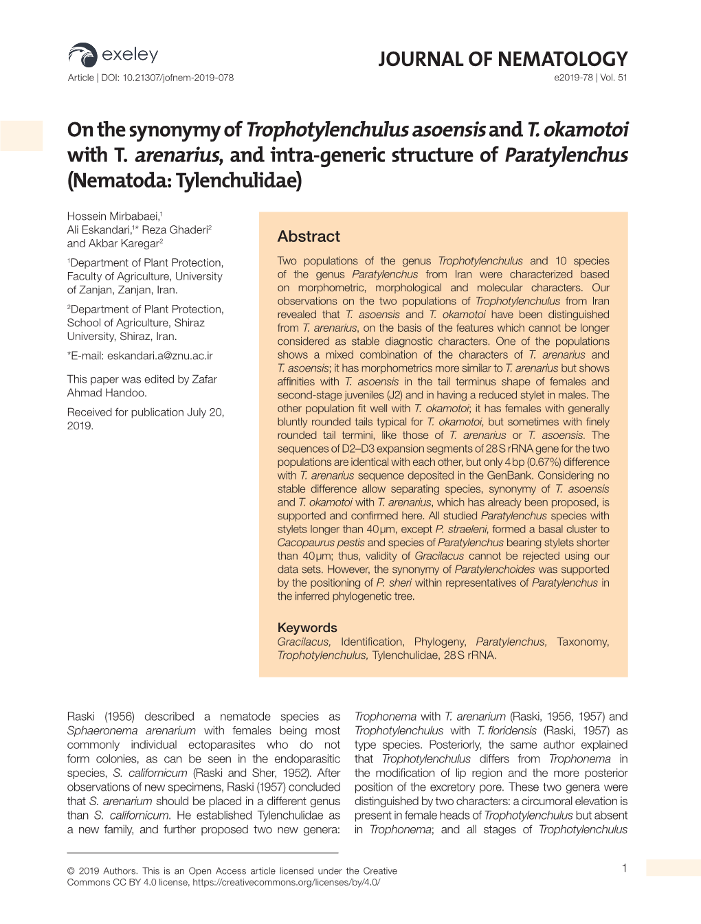 JOURNAL of NEMATOLOGY on the Synonymy of Trophotylenchulus