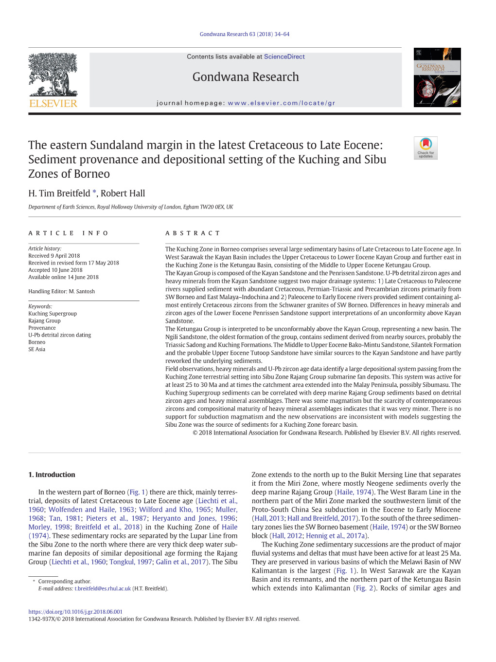 The Eastern Sundaland Margin in the Latest Cretaceous to Late Eocene: Sediment Provenance and Depositional Setting of the Kuching and Sibu Zones of Borneo