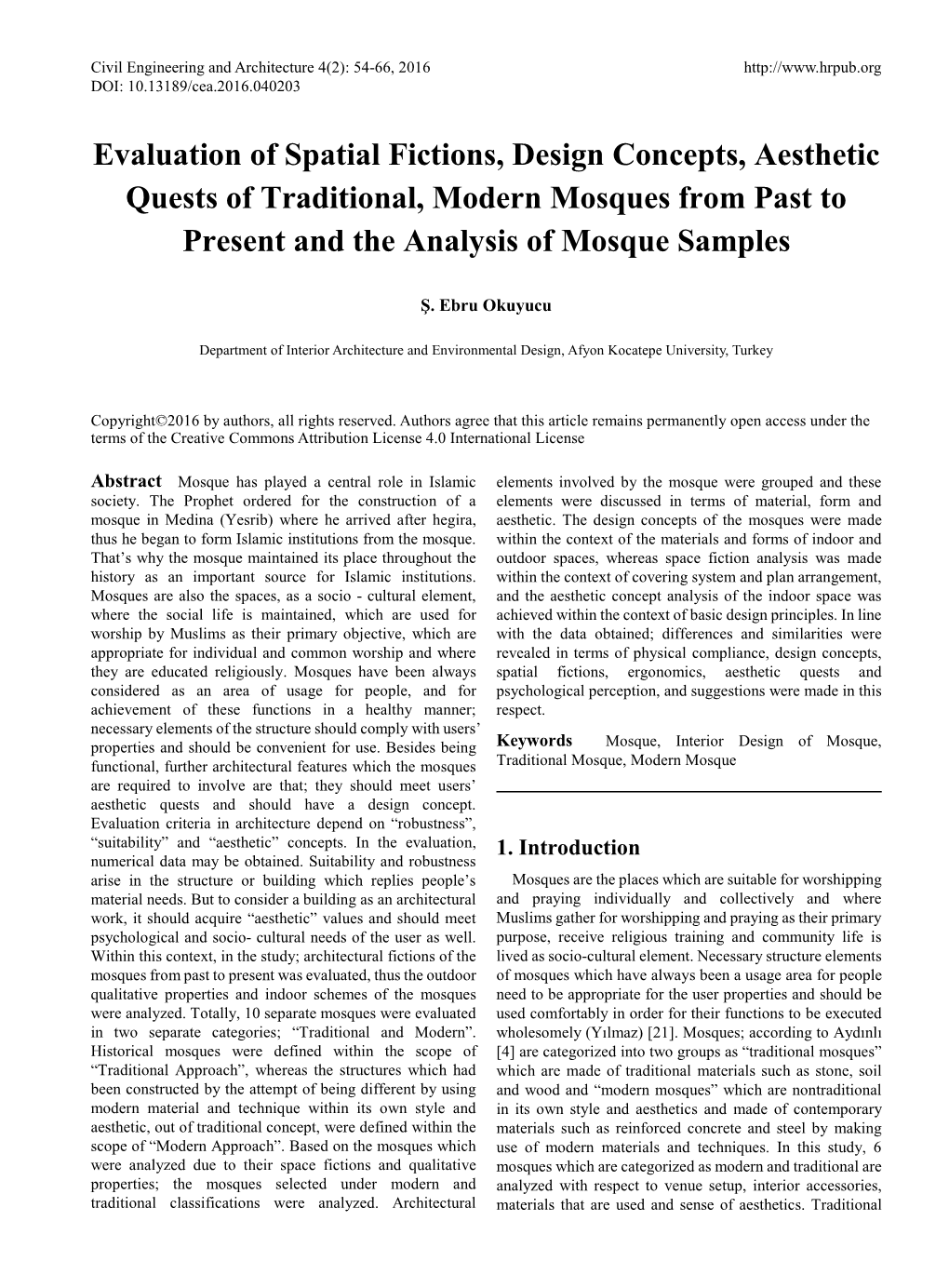 Evaluation of Spatial Fictions, Design Concepts, Aesthetic Quests of Traditional, Modern Mosques from Past to Present and the Analysis of Mosque Samples