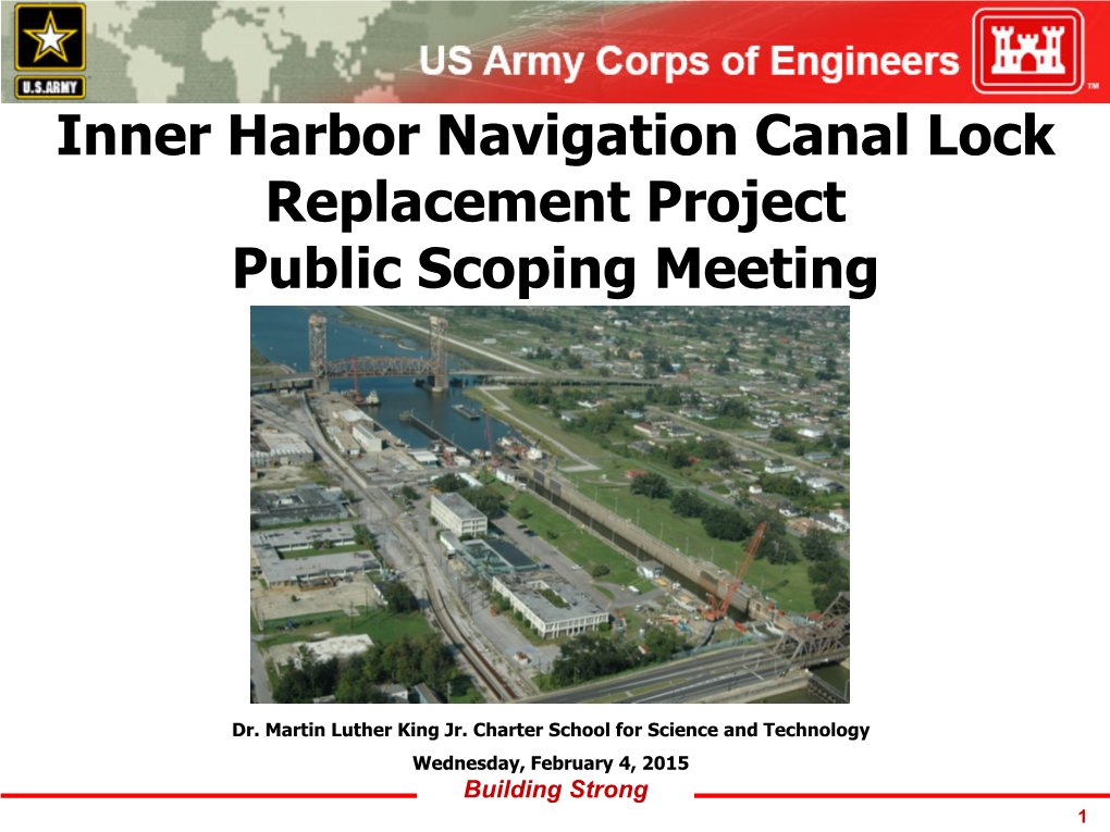 Inner Harbor Navigation Canal Lock Replacement Project Public Scoping Meeting
