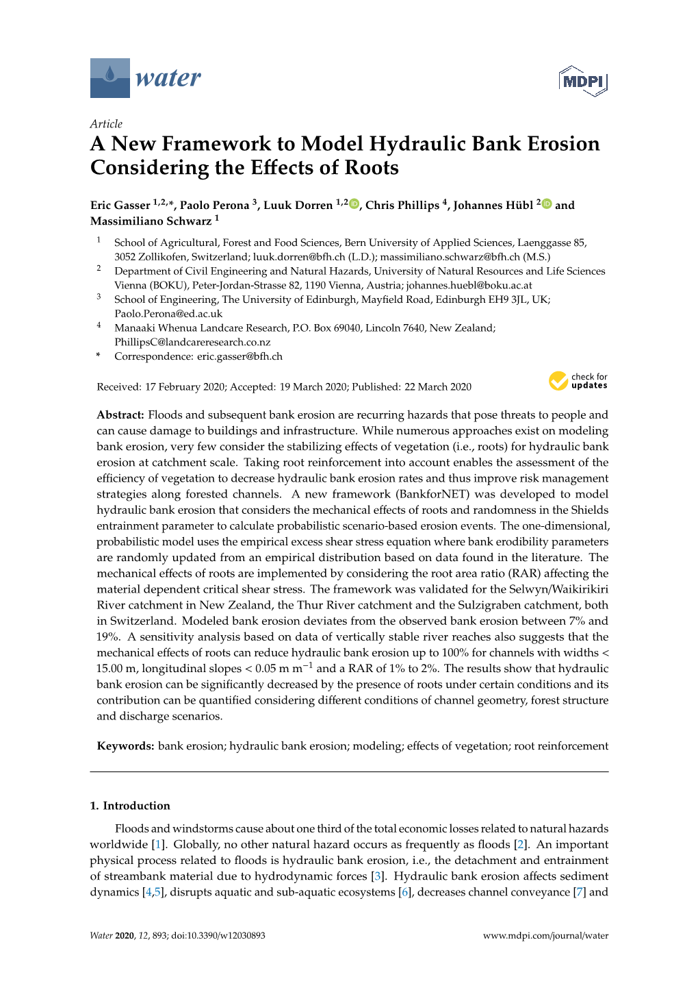 A New Framework to Model Hydraulic Bank Erosion Considering the Eﬀects of Roots