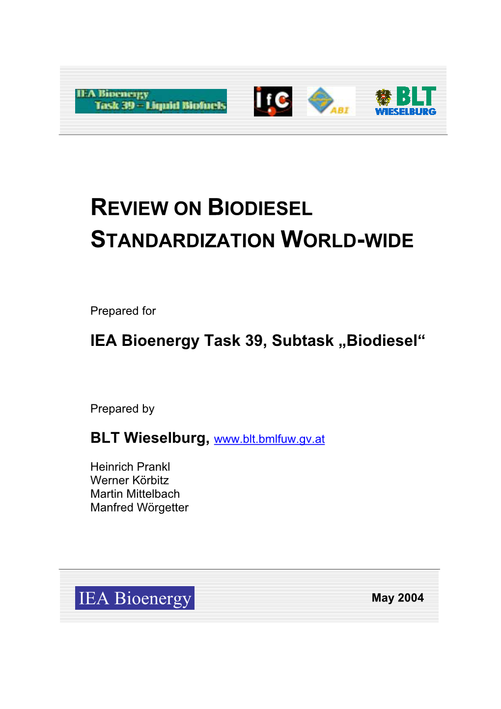 Review on Biodiesel Standardization World-Wide